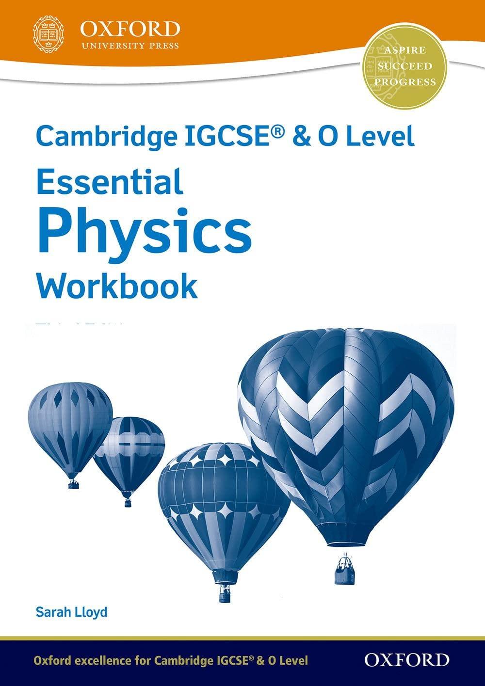 cambridge igcse and o level essential physics workbook 3rd edition sarah lloyd, lawrie ryan 1382006284,