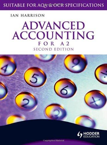 advanced accounting for a2 2nd edition ian harrison 0340973595, 978-0340973592