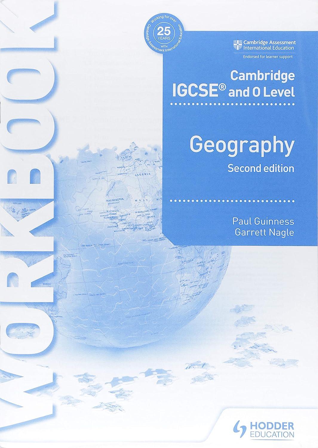 cambridge igcse and o level geography workbook 2nd edition paul guinness, garret nagle 1510421386,