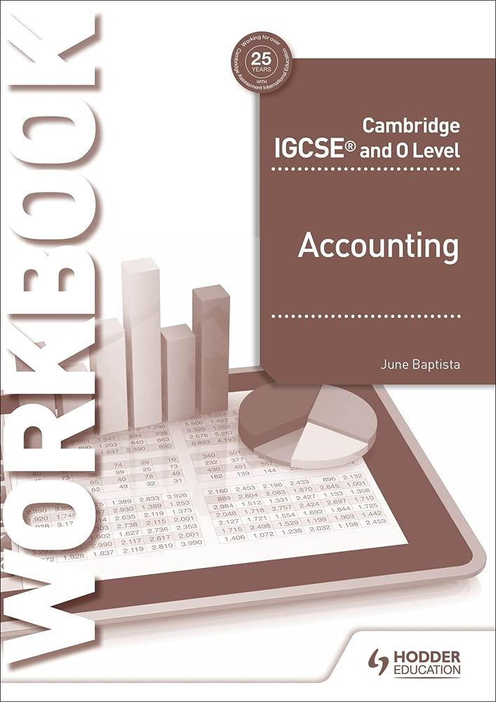 cambridge igcse and o level accounting workbook 1st edition june baptista, stimpson 151042122x, 978-1510421226