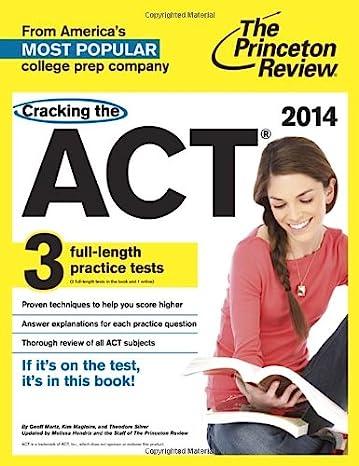 cracking the act with 3 practice tests 2014 2014 edition princeton review 0804124388, 978-0804124386