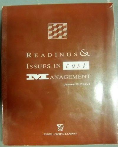 readings and issues in cost management 1st edition james reeve 0538842482, 978-0538842488