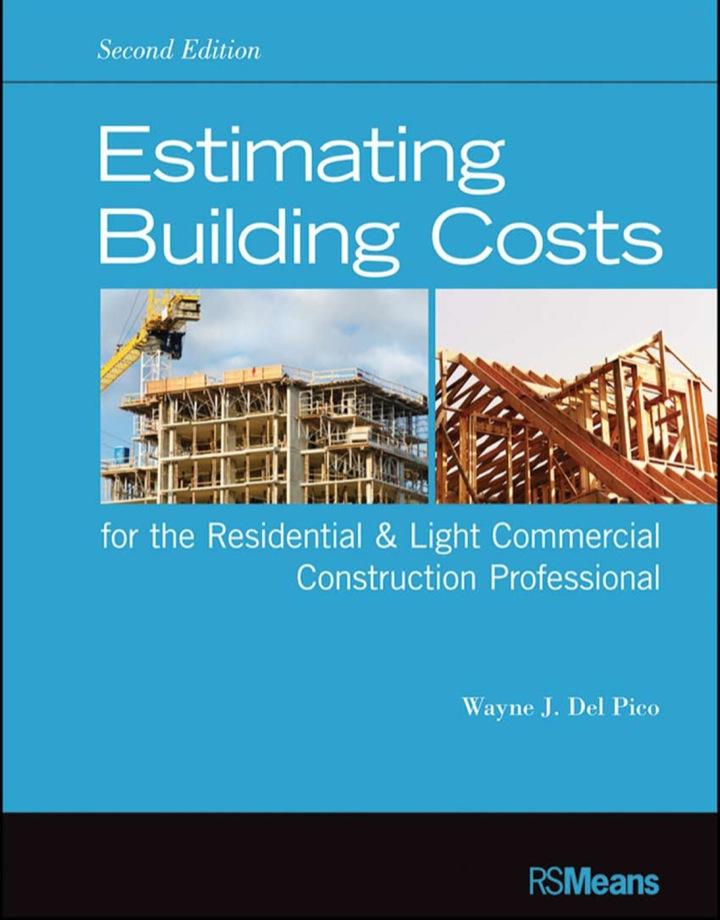 estimating building costs for the residential and light commercial construction professional 2nd edition