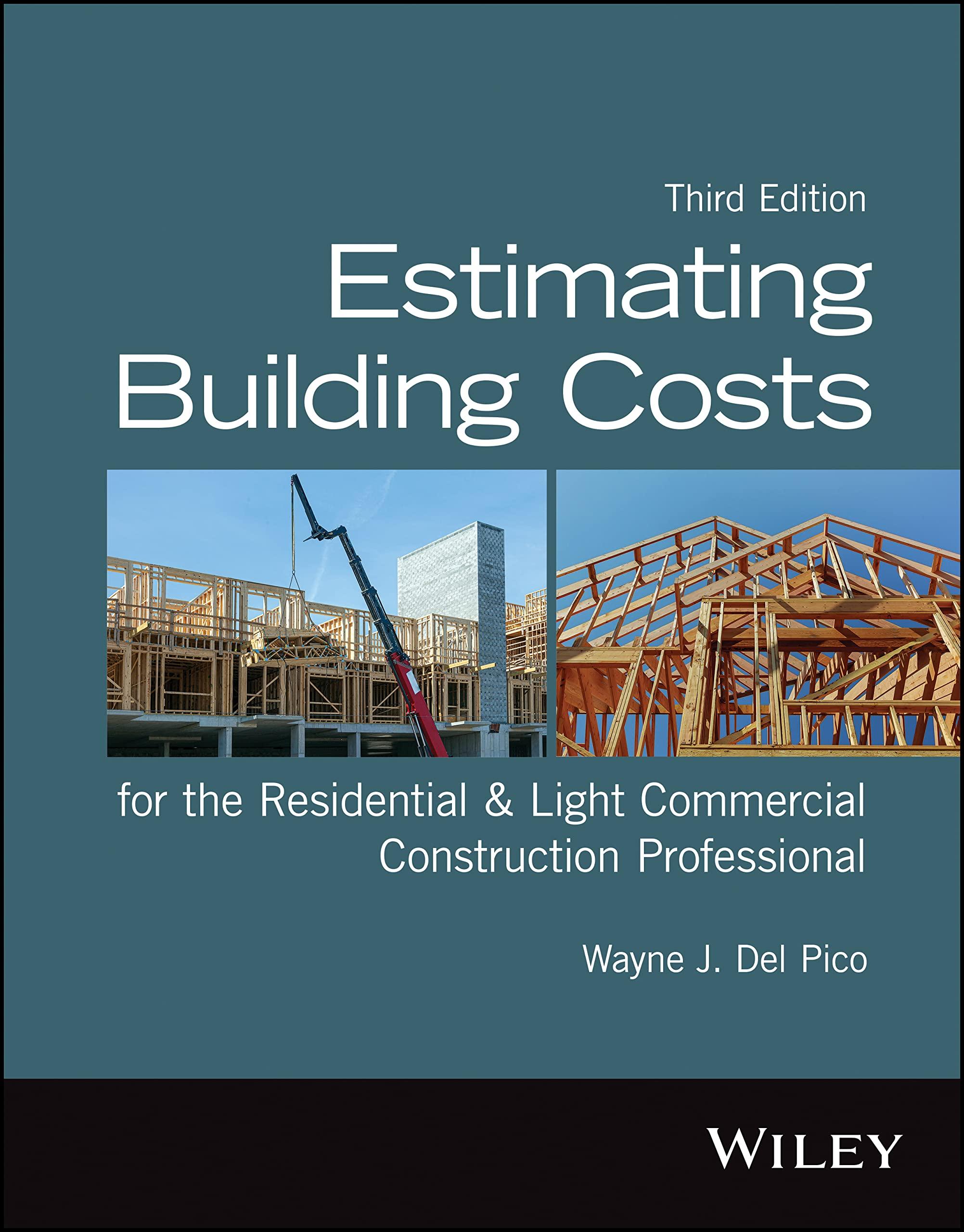 estimating building costs for the residential and light commercial construction professional 3rd edition