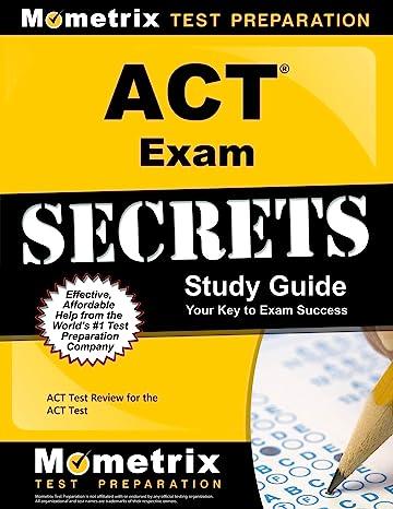 act exam secrets study guide your key to exam success 1st edition act 1609710657, 978-1609710651