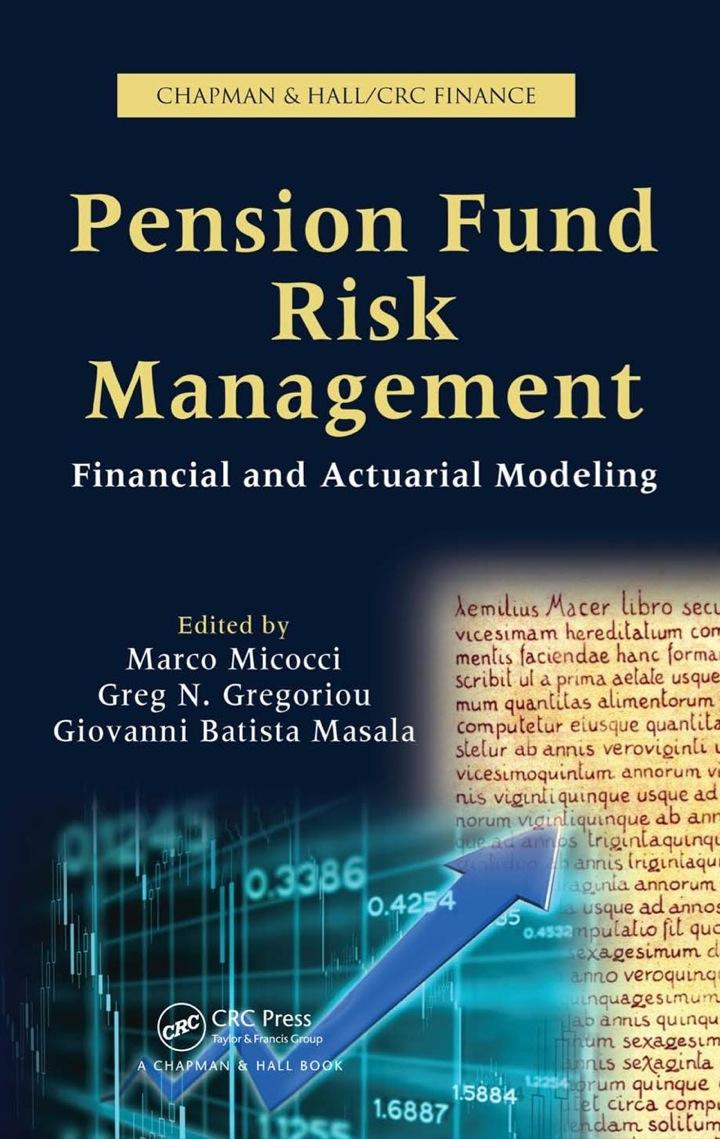 pension fund risk management financial and actuarial modeling 1st edition marco micocci, greg n. gregoriou,