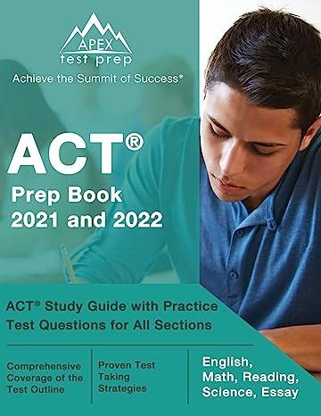 act prep book act study guide with practice test questions for all sections 2021-2022 2021 edition matthew