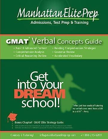 manhattan elite prep admission test prep and training gmat verbal concepts guide 1st edition manhattan elite