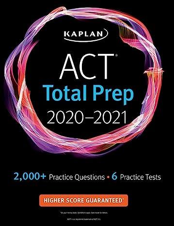 act total prep 6 practice tests proven strategies online video 2020-2021 2020th edition kaplan test prep