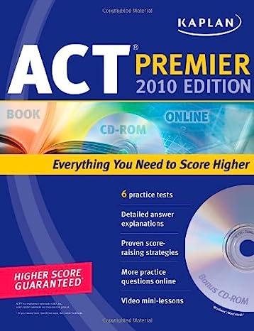 act premier everything you need to score higher with cd-rom 2010 2010 edition kaplan 1419553275,