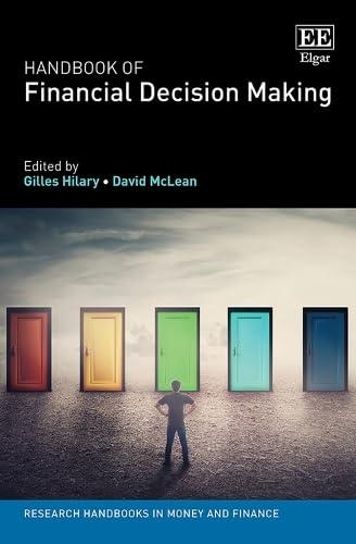 handbook of financial decision making research handbooks in money and finance series 1st edition gilles