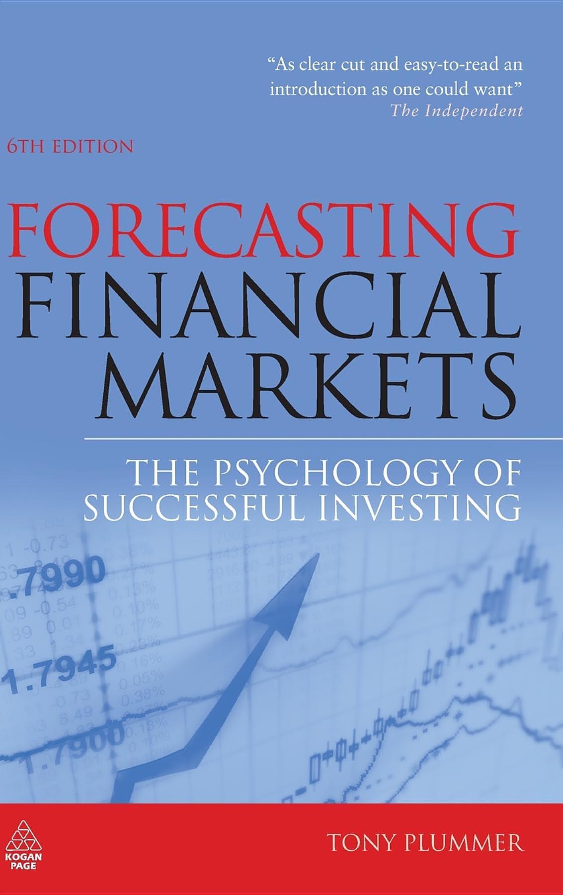 forecasting financial markets the psychology of successful investing 6th edition tony plummer 074945637x,