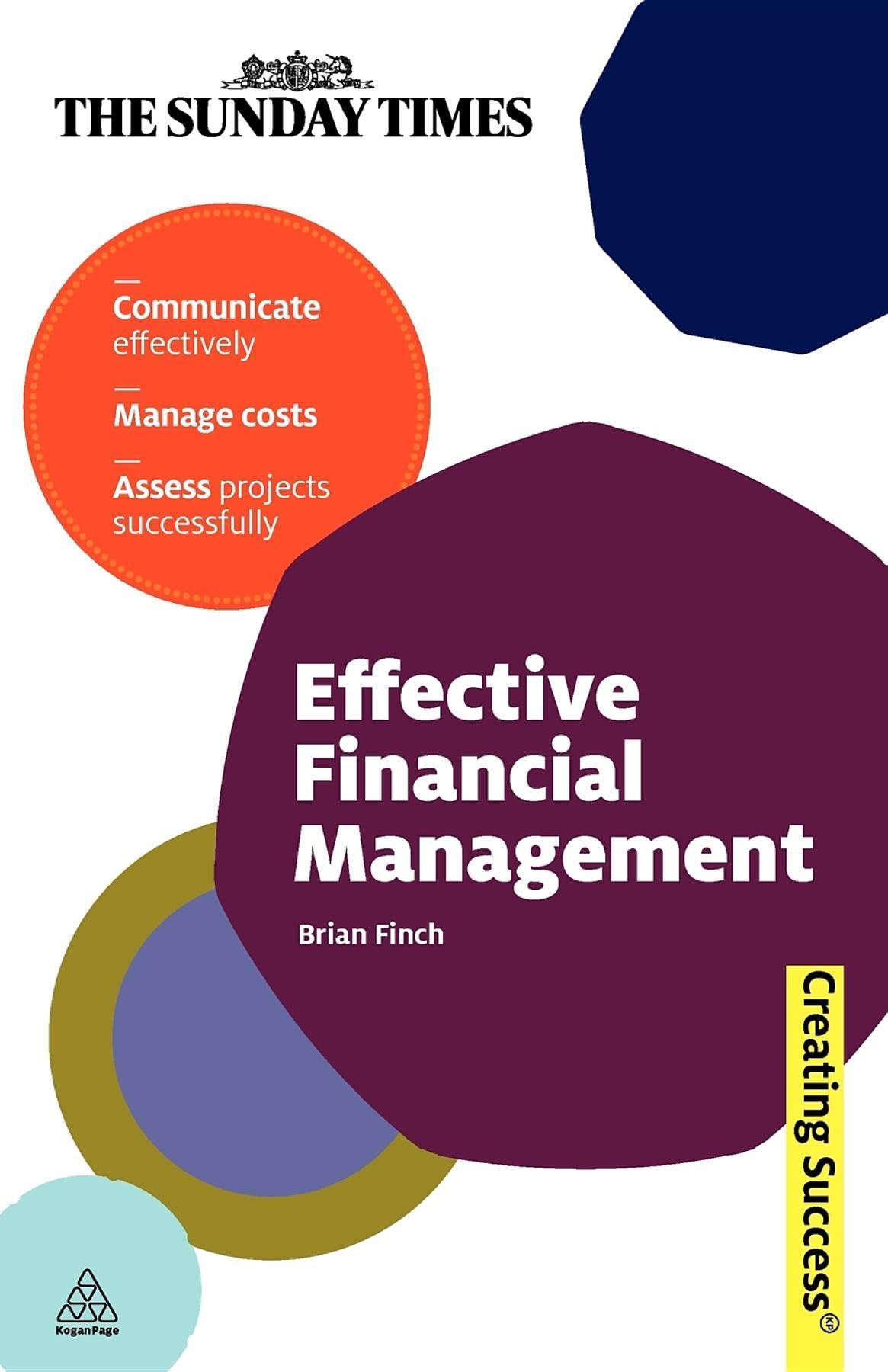 effective financial management 1st edition brian finch 074945878x, 9780749458782