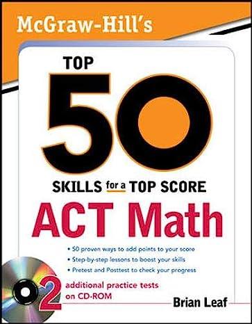 top 50 skills for a top score act math 1st edition brian leaf 0071613765, 978-0071613767