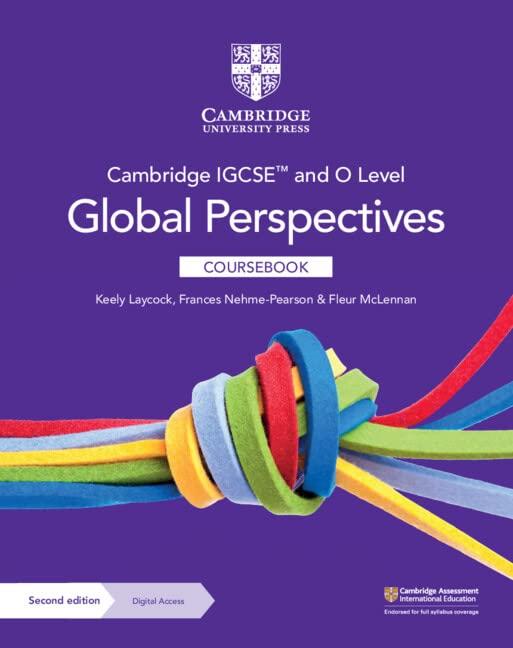 cambridge igcse and o level global perspectives coursebook 2nd edition keely laycock, frances nehme-pearson,