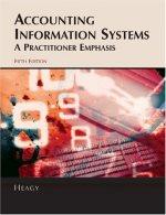accounting information systems a practitioner emphasis 5th edition cynthia d. heagy 0759341966, 9780759341968