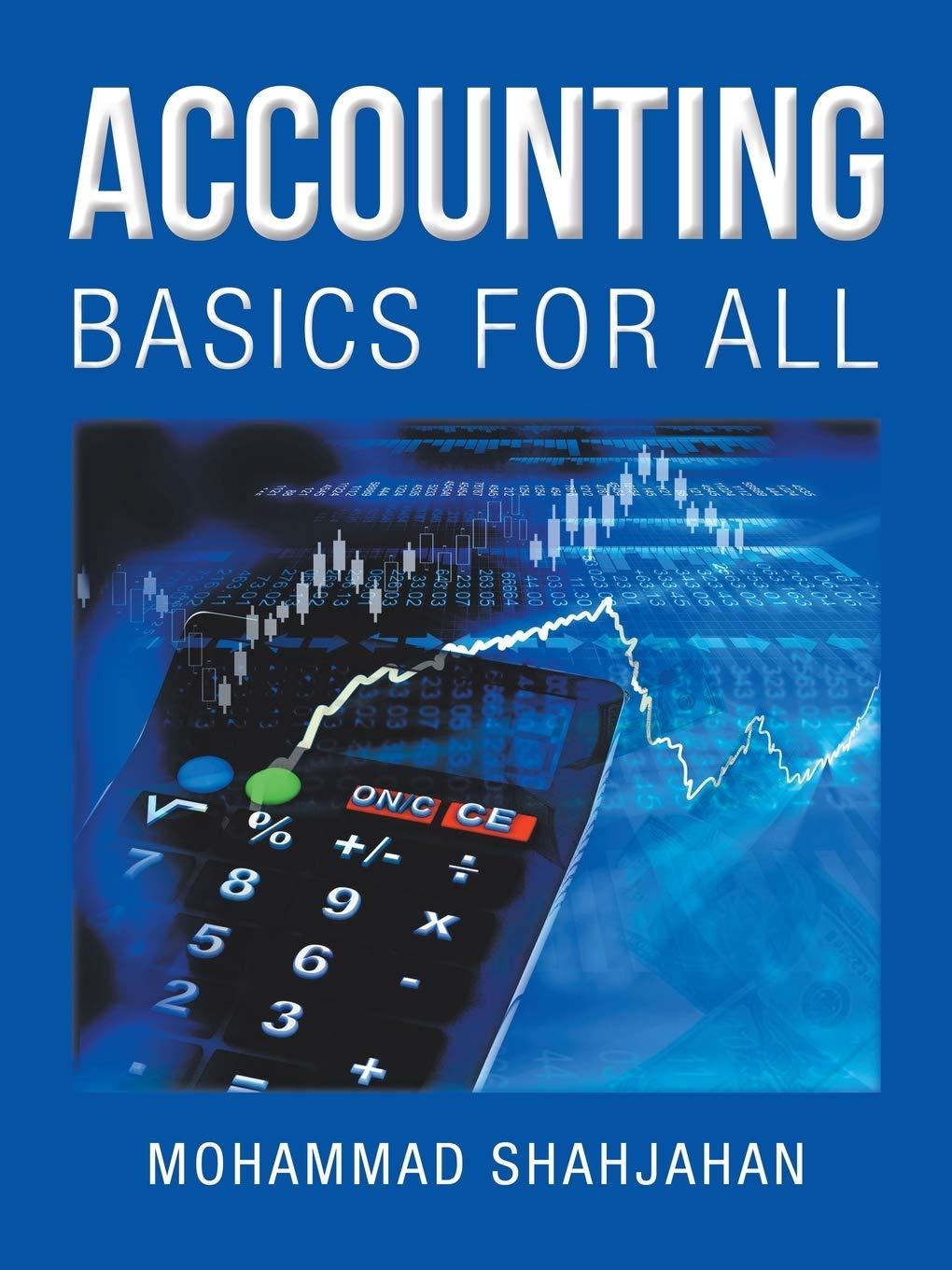 accounting basics for all 1st edition mohammad shahjahan 1728388503, 978-1728388502