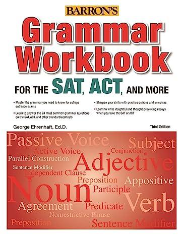 barrons grammar workbook for the sat act and more 3rd edition george ehrenhaft ed. d 1438003773,