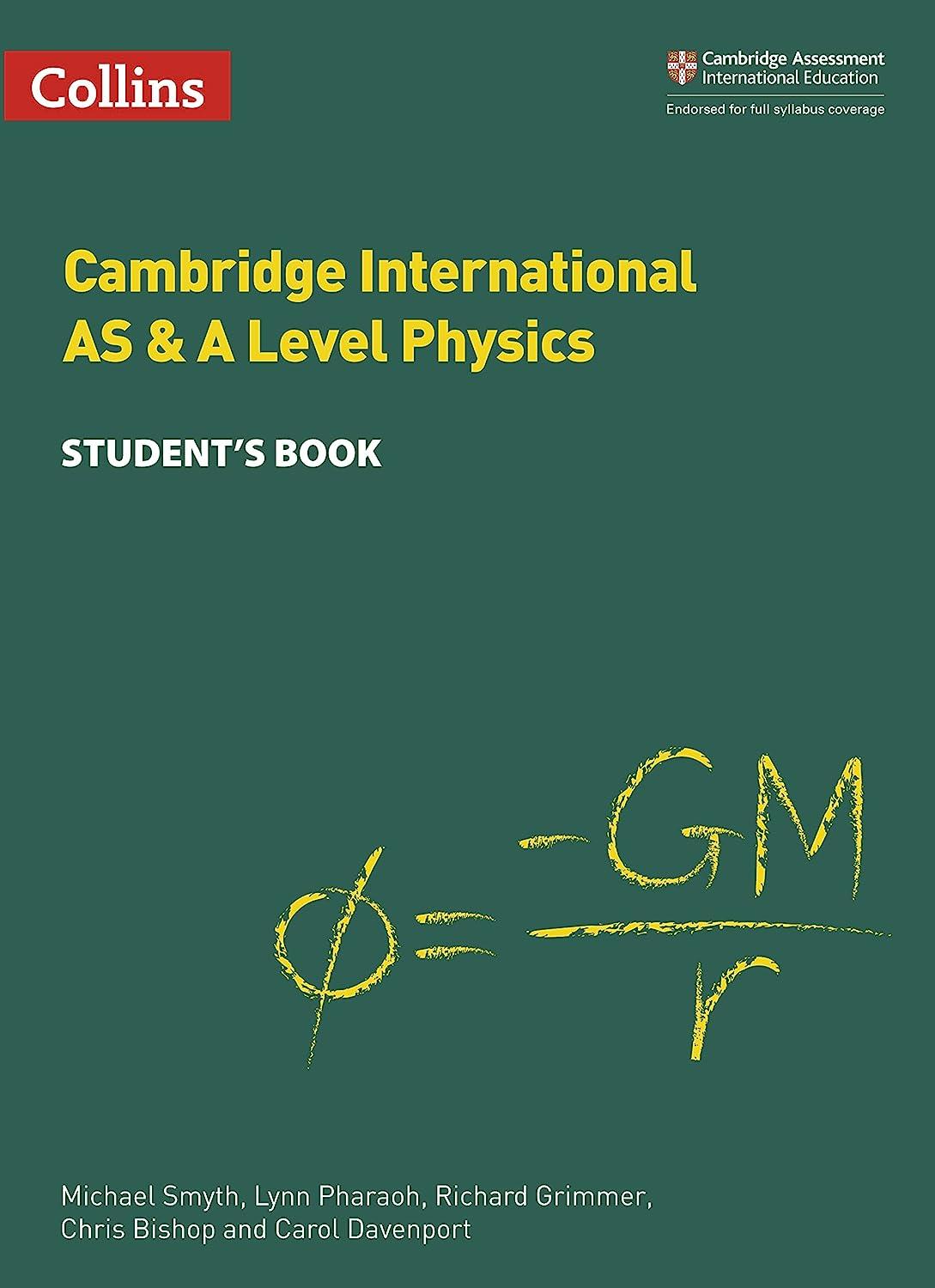 cambridge international as and a level physics students book 1st edition michael smyth, lynn pharaoh, richard