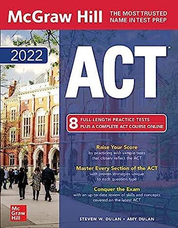 act 8 full length practice tests plus a complete act course online 2022 1st edition steven dulan, amy dulan