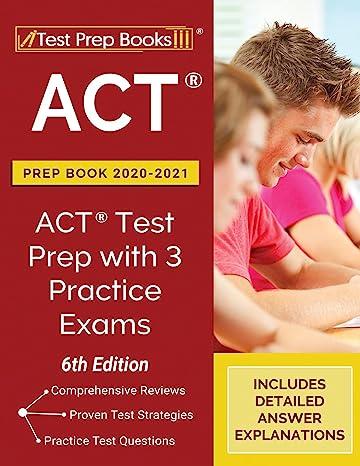 act prep book act test prep with 3 practice exams 2020-2021 6th edition tpb publishing 1628459468,