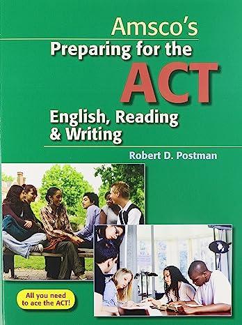 amscos preparing for the act english reading and writing 2nd edition robert postman dr 1567652093,