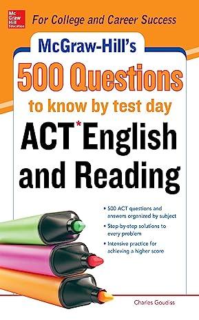 500 questions to know by test day act english and reading 1st edition cynthia knable 0071821317,