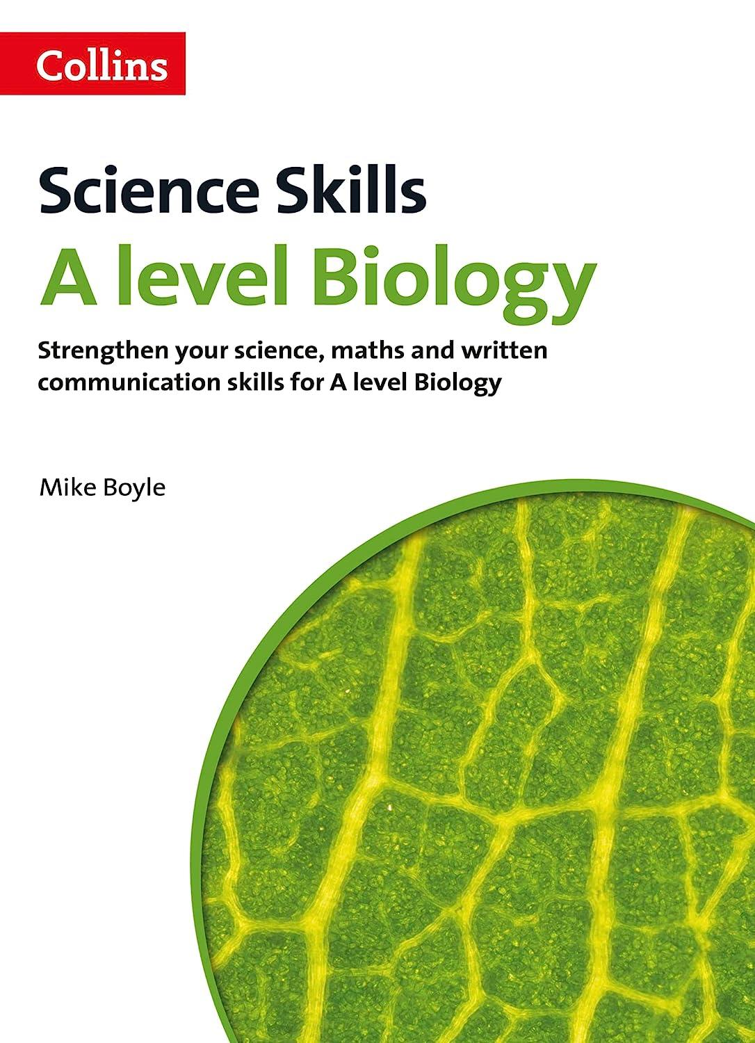 science skills a level biology strengthen your science maths and written communication skills for a level