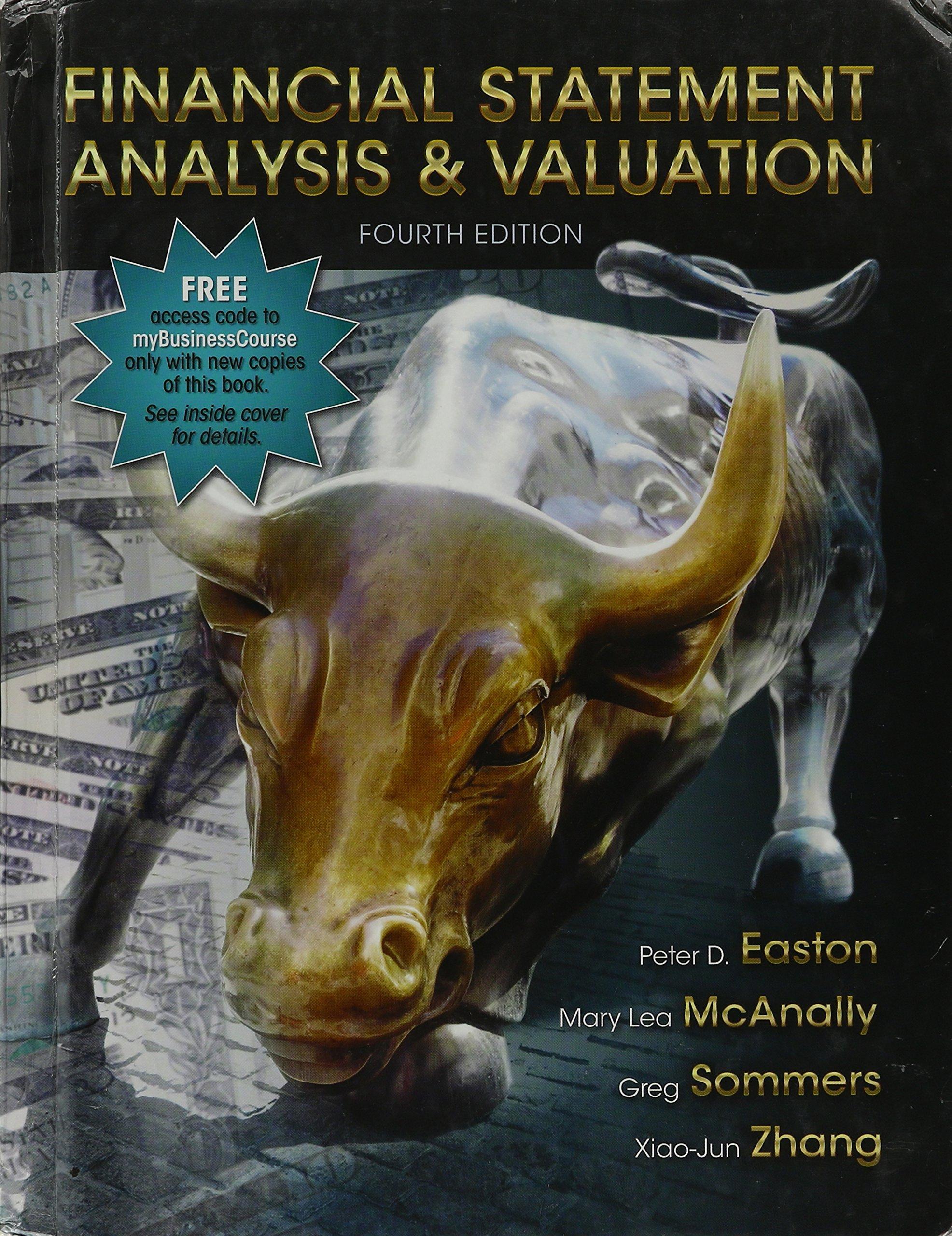 financial statement analysis and valuation 4th edition xiao-jun zhang peter d. easton 1618531042,