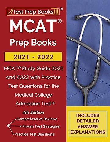 mcat prep books 2021-2022 mcat study guide 2021 and 2022 with practice test questions for the medical college