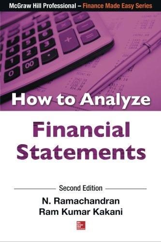 how to analyze financial statements 2nd edition n ramachandran, ram kumar kakani 9339214099, 978-9339214098