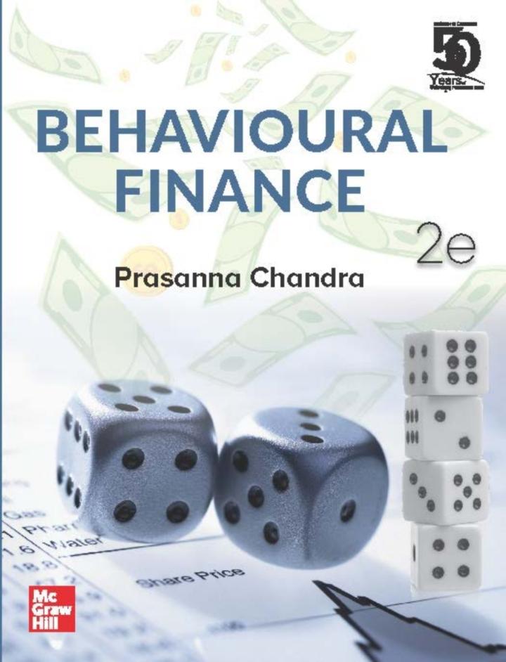 behavioral finance 2nd edition prasanna chandra 9389811287, 9789389811285