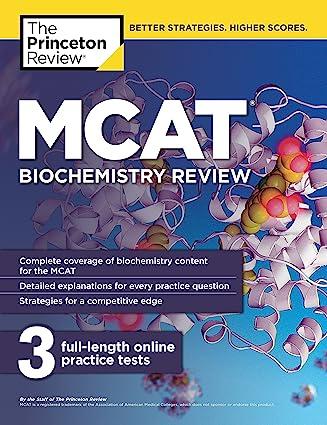 mcat biochemistry review 3 practice tests 1st edition the princeton review 0451487141, 978-0451487148