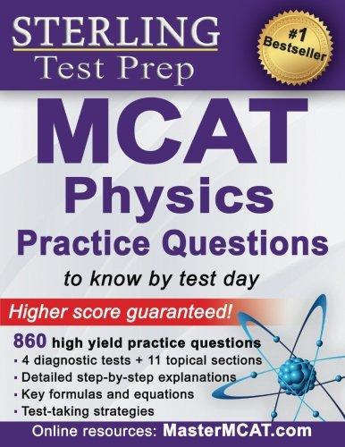 sterling test prep mcat physics practice questions to know by test day 1st edition sterling test prep