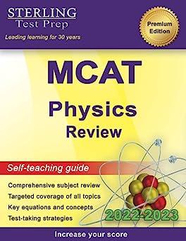 sterling test prep mcat physics review 1st edition sterling test prep 0997778253, 978-0997778250