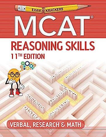 examkrackers mcat reasoning skills verbal research and math 11th edition jonathan orsay 1951127056,