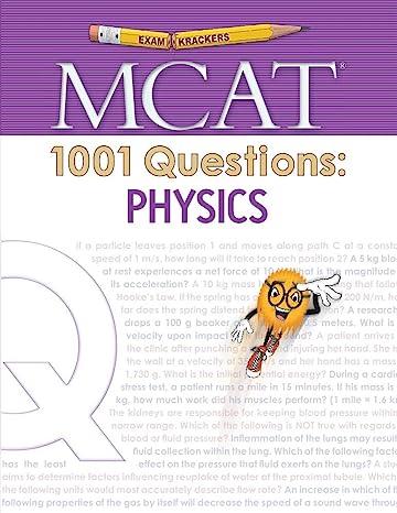 examkrackers mcat 1001 questions physics 1st edition inc. examkrackers 1893858979, 978-1893858978