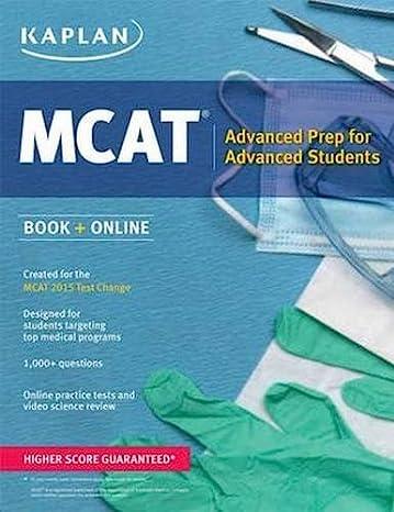 mcat advanced prep for advanced students 1st edition kaplan 1618656317, 978-1618656315