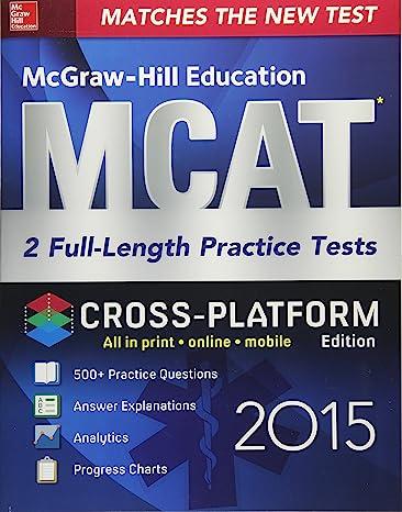 mcat 2 full length practice tests cross platform all in print online mobile 2015 1st edition george hademenos