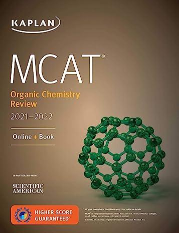 mcat organic chemistry review 2021-2022 1st edition kaplan test prep 1506262325, 978-1506262321