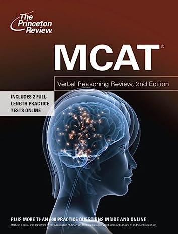 mcat verbal reasoning review includes 2 full length practical tests 2nd edition the princeton review