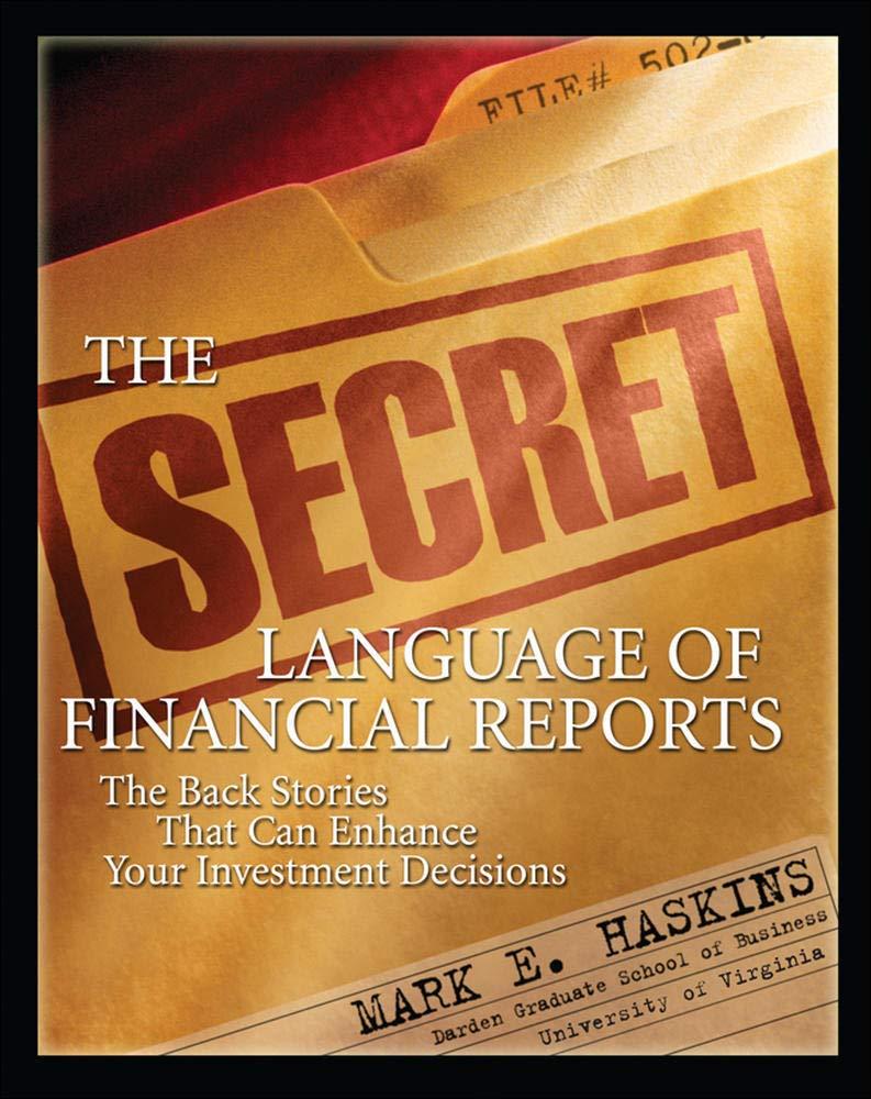 secret language of financial reports the back stories that can enhance your investment decisions 1st edition