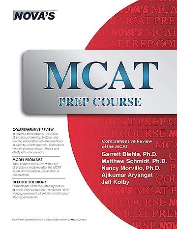 mcat prep course comprehensive review of the mcat 1st edition garrett biehle, nancy morvillo, matthew