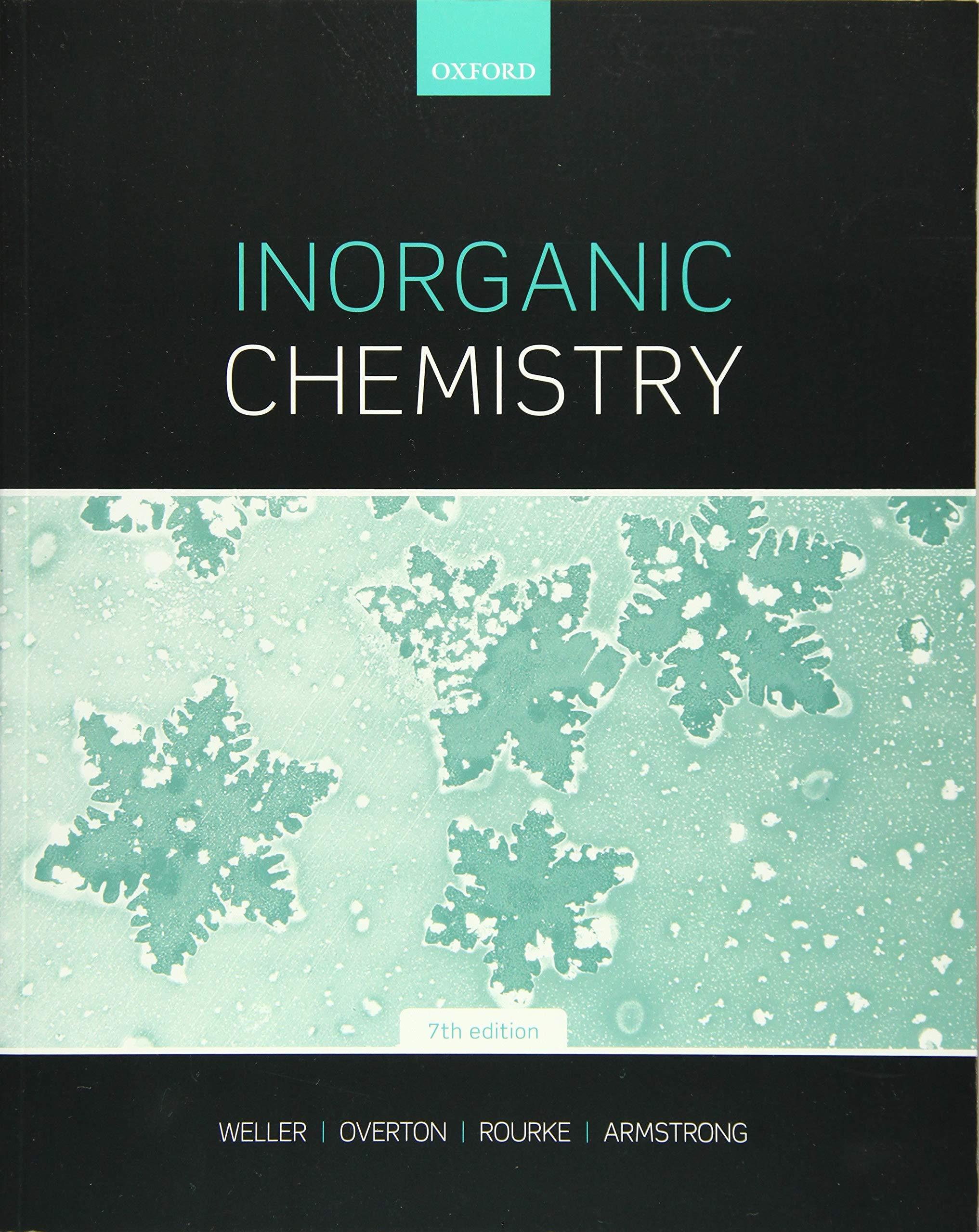 inorganic chemistry 7th edition mark weller, tina overton, jonathan rourke 0198768125, 978-0198768128