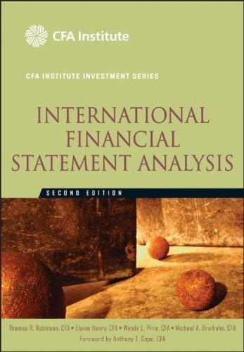international financial statement analysis 2nd edition thomas r. robinson, elaine henry, wendy l. pirie,