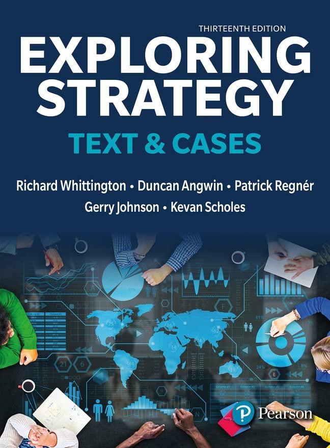 exploring strategy text and cases 13th edition gerry johnson, richard whittington, patrick regnér, kevan