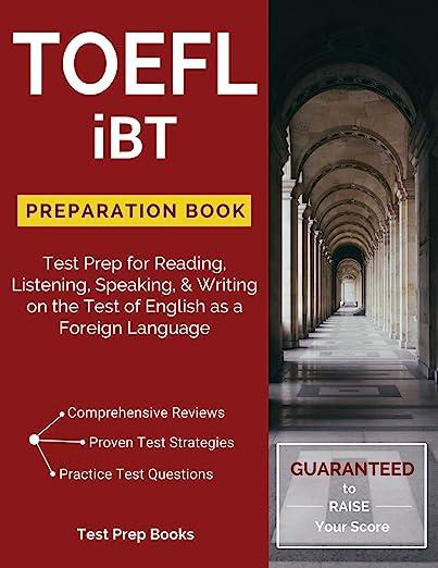 toefl ibt preparation book test prep for reading listening speaking and writing on the test of english as a