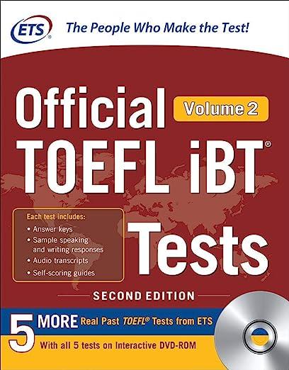 official toefl ibt tests 5 more real past toefl tests from ets volume 2 2nd edition educational testing