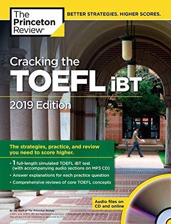cracking the toefl ibt the strategies practice and review you need to score higher 2009 edition the princeton
