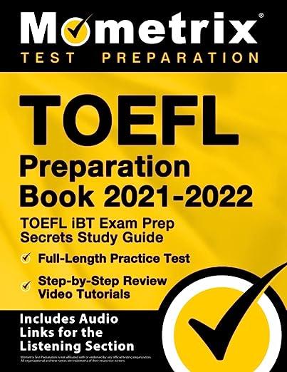 toefl preparation book toefl ibt exam prep secrets study guide 2021-2022 2021 edition matthew bowling